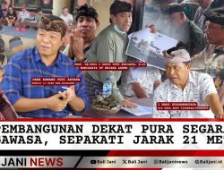 Pembangunan Dekat Pura Segara Tigawasa, Sepakati Jarak 21 Meter