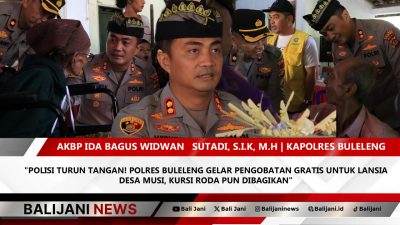 Kapolres Buleleng pimpin pengobatan gratis lansia Buleleng di Desa Musi