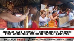 Sebelum Jadi Begawan, Pengelingsir Pasutri Puri Gerenceng Terlebih Dahulu Diwinten