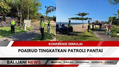 Konfrensi Dimulai Poairud Tingkatkan Patroli Pantai