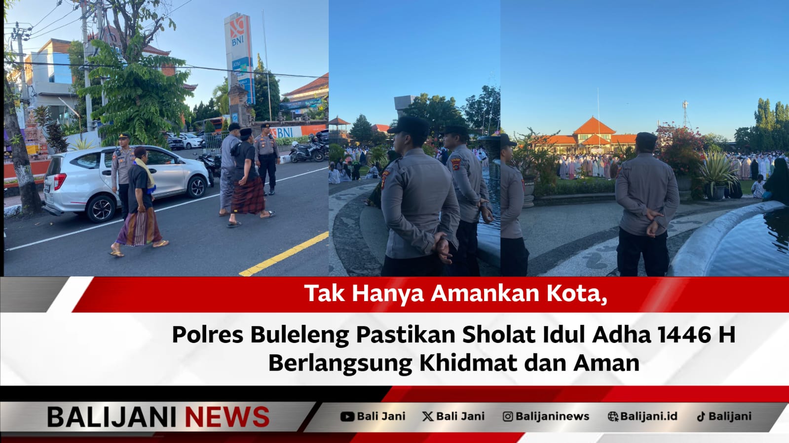 Polres Buleleng amankan Sholat Idul Adha 1446 H di Singaraja
