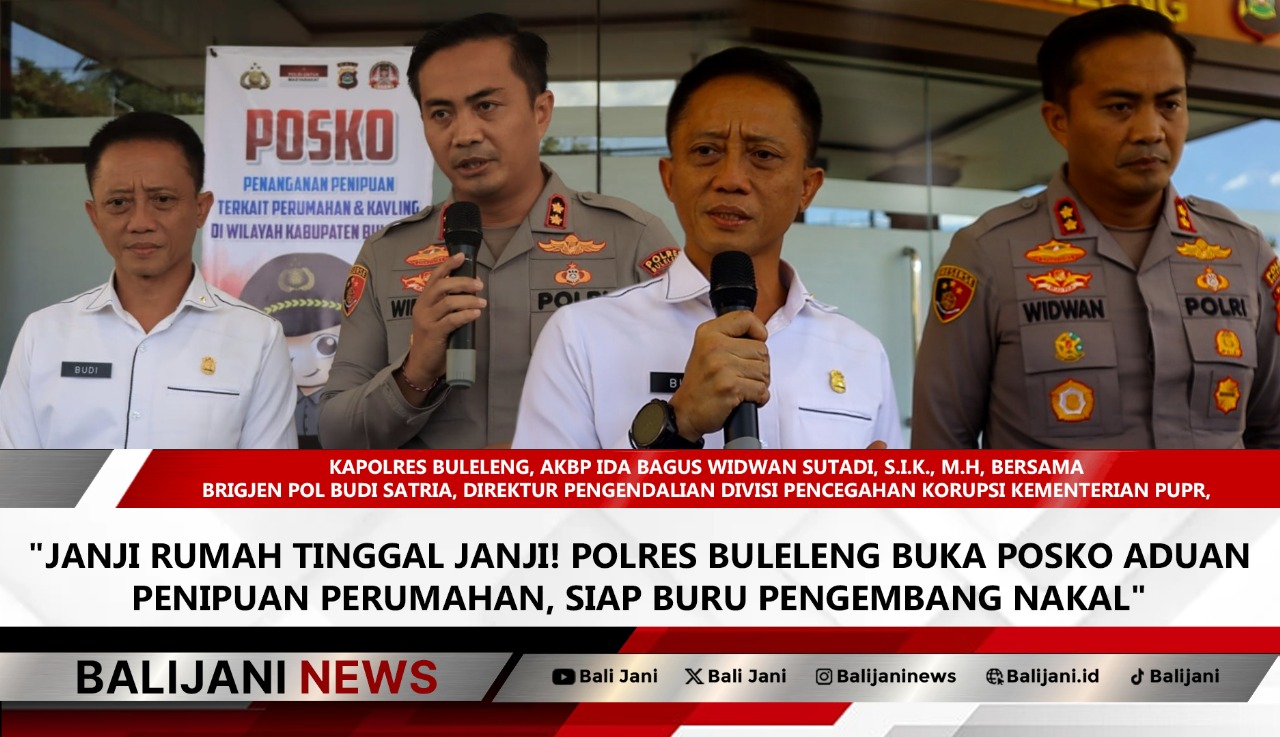 Posko Aduan Penipuan Perumahan oleh Polres Buleleng