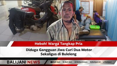 Pria gangguan jiwa curi dua motor di Buleleng diamankan warga