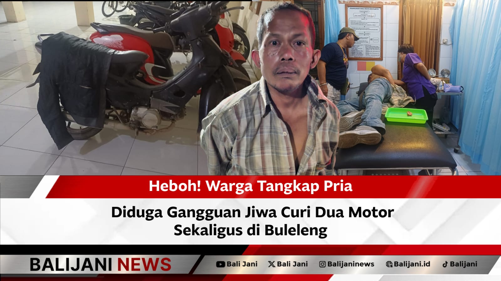 Pria gangguan jiwa curi dua motor di Buleleng diamankan warga