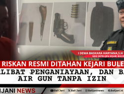 Terlibat Penganiayaan, dan Bawa Air Gun Tanpa Izin, Riskan Resmi Ditahan Kejari Buleleng