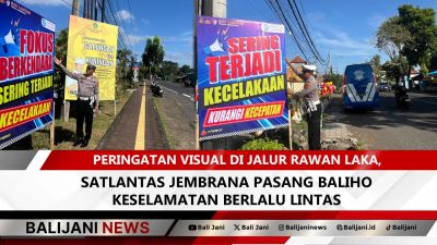 Satlantas Jembrana pasang baliho keselamatan di jalur rawan laka