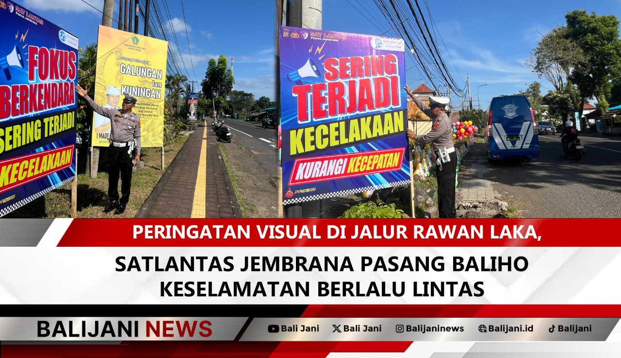 Satlantas Jembrana pasang baliho keselamatan di jalur rawan laka