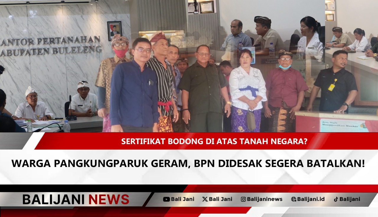 Warga protes sertifikat bodong tanah negara di Pangkungparuk Buleleng