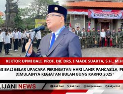 UPMI Bali Gelar Upacara Peringatan Hari Lahir Pancasila, Penanda Dimulainya Kegiatan Bulan Bung Karno 2025