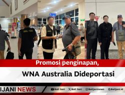 Promosi penginapan, WNA Australia Dideportasi