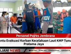 Personel Polres Jembrana Bantu Evakuasi Korban Kecelakaan Laut KMP Tunu Pratama Jaya