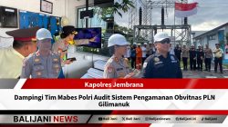 Audit Pengamanan Obvitnas PLN Gilimanuk oleh Mabes Polri dan Kapolres Jembrana