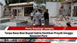 Bupati Satria hentikan proyek ganggu kesucian pura
