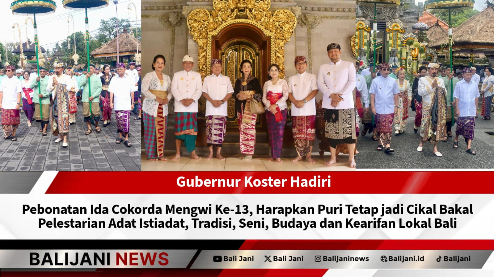 Gubernur Bali hadiri penobatan Cokorda Mengwi ke-13 di Mengwi