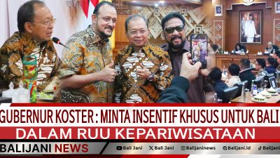 Gubernur Koster : Minta Insentif Khusus untuk Bali dalam RUU Kepariwisataan
