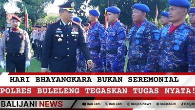 Hari Bhayangkara Bukan Seremonial, Polres Buleleng Tegaskan Tugas Nyata!