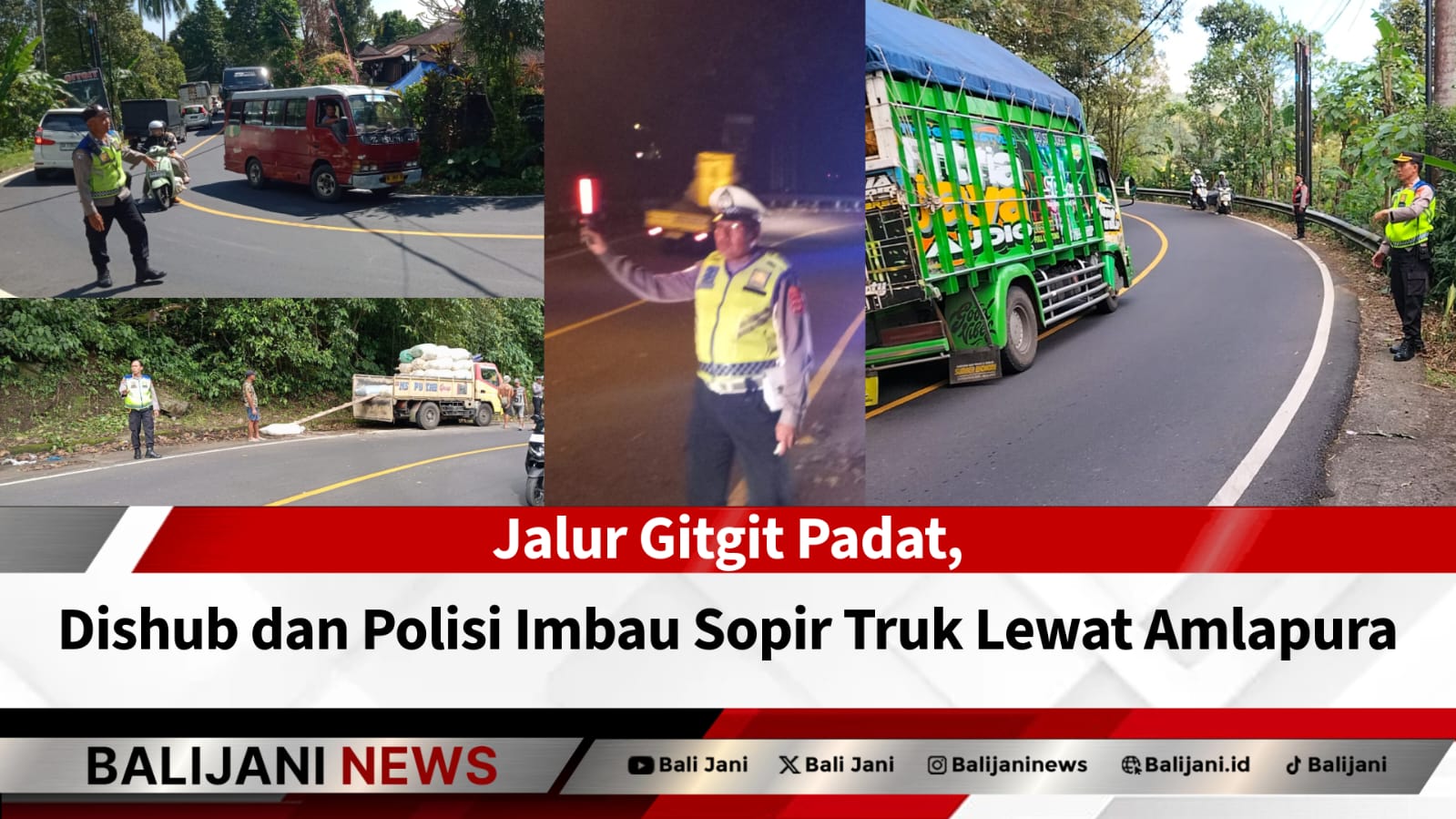 Truk kesulitan melintasi jalur Gitgit padat arah Amlapura