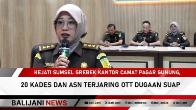 OTT Kejati Sumsel Camat Pagar Gunung