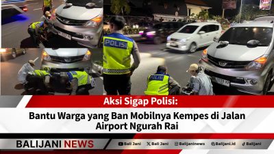 Polisi bantu warga ban mobil kempes di Jalan Airport Ngurah Rai