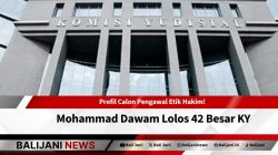 Profil calon pengawal etik hakim Mohammad Dawam lolos seleksi KY 2025