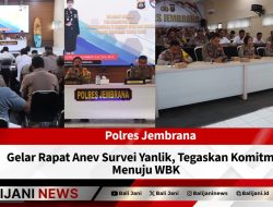 Polres Jembrana Gelar Rapat Anev Survei Yanlik, Tegaskan Komitmen Menuju WBK