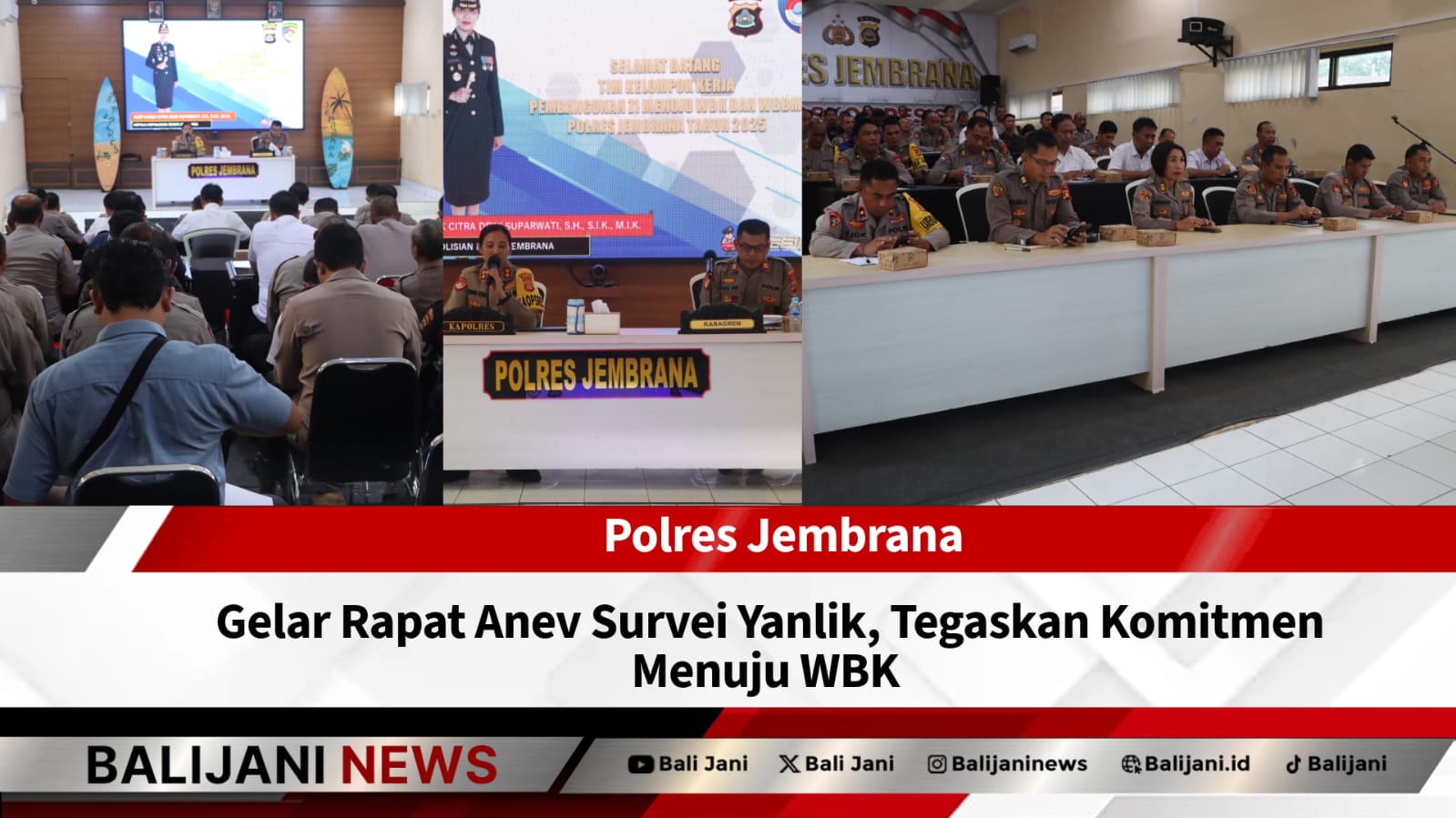 Rapat Anev Survei Yanlik Polres Jembrana