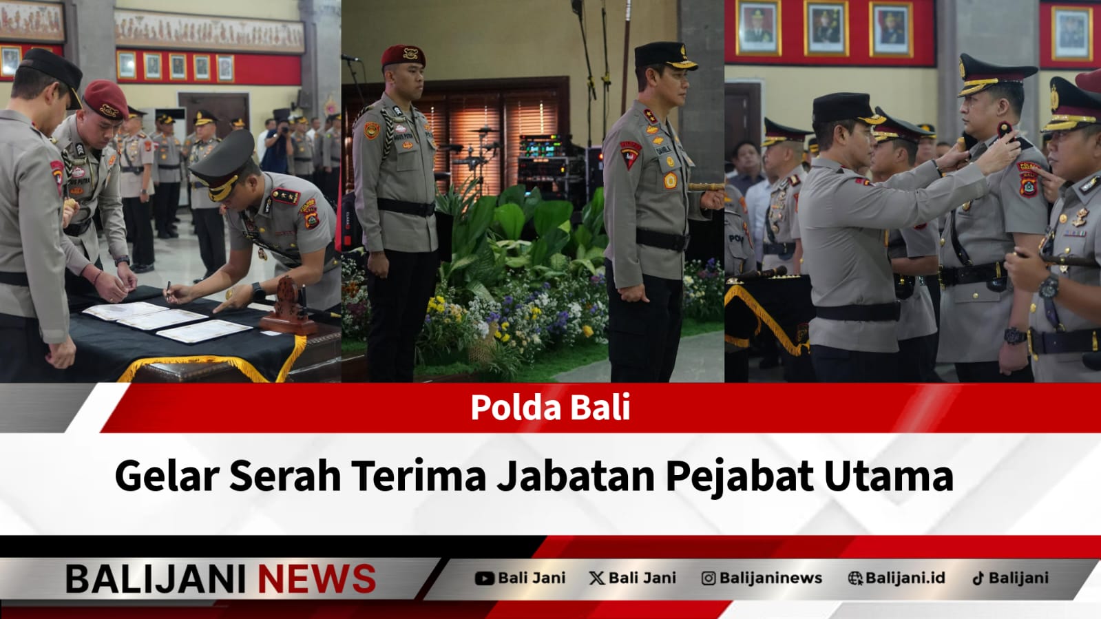 Serah Terima Jabatan Pejabat Polda Bali