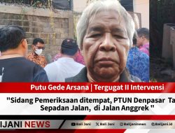 Sidang Pemeriksaan ditempat, PTUN Denpasar Tanah Sepadan Jalan, di Jalan Anggrek