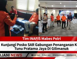Tim INAFIS Mabes Polri Kunjungi Posko SAR Gabungan Penanganan KMP Tunu Pratama Jaya Di Gilimanuk