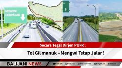 Tol Gilimanuk Mengwi Tetap Jalan