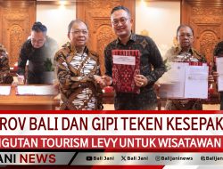 Pemprov Bali dan GIPI Teken Kesepakatan Pemungutan Tourism Levy untuk Wisatawan Asing