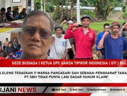GTI Buleleng Tegaskan 11 Warga Pancasari Sah sebagai Penggarap Tanah Negara, PT SBH Tidak Punya Lagi Dasar Hukum Klaim