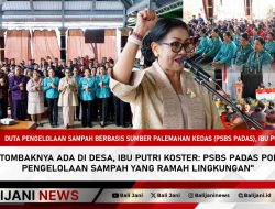 Ujung Tombaknya Ada di Desa, Ibu Putri Koster: PSBS PADAS Pola Baru Pengelolaan Sampah yang Ramah Lingkungan