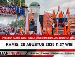 Presiden Partai Buruh Ancam Mogok Nasional Jika Tuntutan Diabaikan: Kamis, 28 Agustus 2025 11:37 WIB