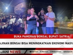 Buka Pameran Bonsai, Bupati Satria: Kerajinan Bonsai Bisa Meningkatkan Ekonomi Masyarakat