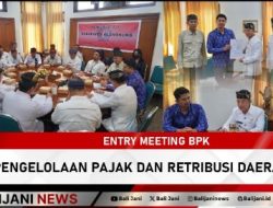 Entry Meeting BPK Pengelolaan Pajak dan Retribusi Daerah