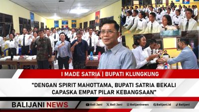 Dengan Spirit Mahottama, Bupati Satria Bekali Capaska Empat Pilar Kebangsaan