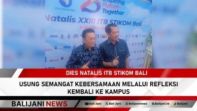 Dies Natalis ITB Stikom Bali usung semangat kebersamaan