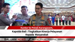Kapolda Bali tingkatkan kinerja pelayanan kepada masyarakat