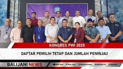 Kongres PWI 2025 Tetapkan Daftar Pemilih