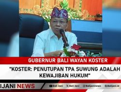 Koster: Penutupan TPA Suwung adalah Kewajiban Hukum