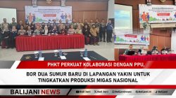 PHKT bor dua sumur migas baru di Lapangan Yakin PPU