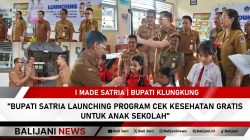 Program Cek Kesehatan Gratis Anak Sekolah