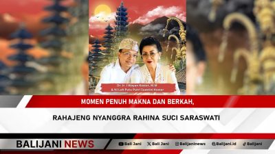 Momen Penuh Makna dan Berkah, Rahajeng Nyanggra Rahina Suci Saraswati