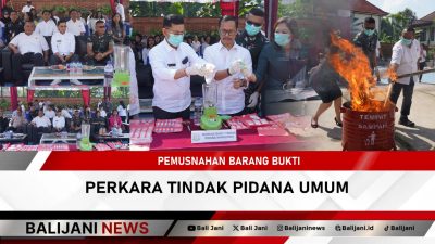 Pemusnahan Barang Bukti Perkara Tindak Pidana Umum