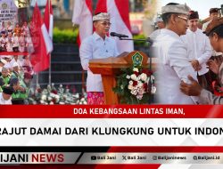 Doa Kebangsaan Lintas Iman, Merajut Damai dari Klungkung untuk Indonesia