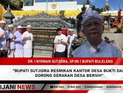 Bupati Sutjidra Resmikan Kantor Desa Bukti dan Dorong Gerakan Desa Bersih