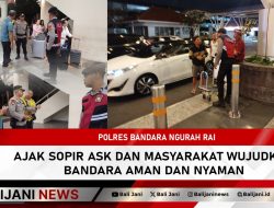 Polres Bandara Ngurah Rai Ajak Sopir ASK dan Masyarakat Wujudkan Bandara Aman dan Nyaman