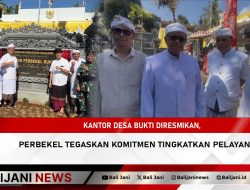 Kantor Desa Bukti Diresmikan, Perbekel Tegaskan Komitmen Tingkatkan Pelayanan