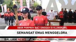 Obor Porprov Bali Singgah di Klungkung, Semangat Emas Menggelora